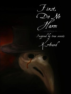 cover image of First, Do No Harm
